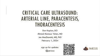 Critical Care US Arterial Line Paracentesis Thoracentesis Dan Kaplan Ahmed Veten Jen MacDonald [upl. by Haila]