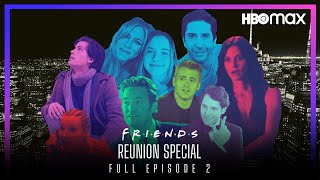 FRIENDS Reunion Special 2020 FULL EPISODE 2  HBO MAX [upl. by Radcliffe]