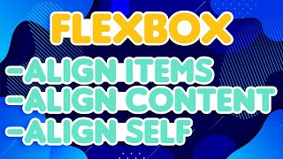 CSS Flexbox Align Items amp Align Content [upl. by Hunley]