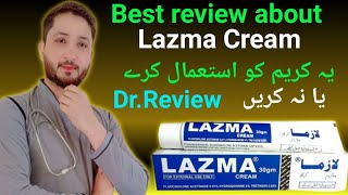 How to use lazma cream  skin pigmentation cream benefits and side effects  Dr review lazma cream [upl. by Elolcin]