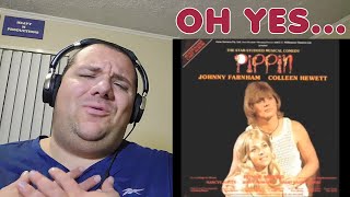 John Farnham  Corner of the Sky Pippin Australian Cast 1974  Music Reaction [upl. by Llerret]