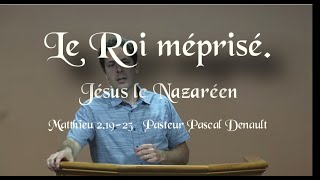 10 Le Roi méprisé  Jésus le Nazaréen  Matthieu 21923 [upl. by Vivie]