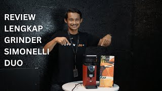 REVIEW LENGKAP GRINDER SIMONELLI DUO [upl. by Artemla]