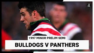 Canterbury Bulldogs v Penrith Panthers  1997 Minor Prelim Semi  Full Match Replay  NRL Throwback [upl. by Gyatt]