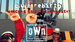 SFM  oWn The Rise of oWn Rebirth [upl. by Brunell]