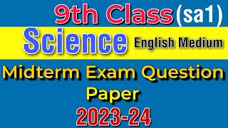 9th class Science sa1Midterm Exam Question Paper 2023  English Medium [upl. by Nwahsak415]