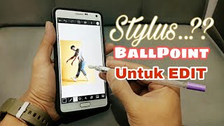 BallPoint Untuk Edit Foto di Android Sebagai Stylus Buatan DIY [upl. by Anitram237]