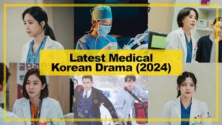 LATEST【Medical】KOREAN Drama《2024》 [upl. by Mccollum]