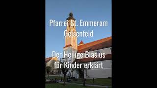 Hl Blasius für Kinder erklärt [upl. by Emirak7]