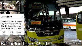 Travel Vlog Part 10 Davao City to Mangagoy Bislig City On Board Bachelor Tours 4679 [upl. by Akeylah]