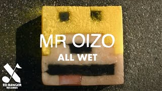 Mr Oizo  All Wet Official Video [upl. by Awram]