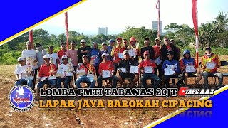 LOMBA PMTI TABANAS 20 JUTA LAPAK JAYA BAROKAH CIPACING   SABTU  MINGGU 13  14 MEI 2023 [upl. by Gleich]