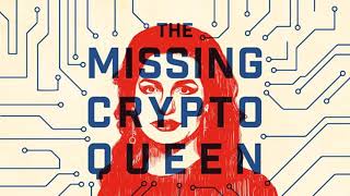 BBC Sounds  The Missing Cryptoqueen quotIn Plain Sightquot 191028 [upl. by Kurtzman]