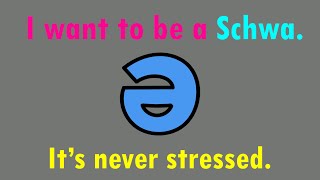 I want to be a Schwa Its never stressed Schwa Unstressed Vowel Syllables song [upl. by Ezana]