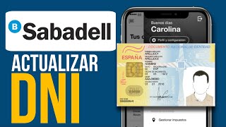 ✅Como ACTUALIZAR DNI En La App de SABADELL  Actualizar DNI Digital Paso a Paso [upl. by Alvy254]