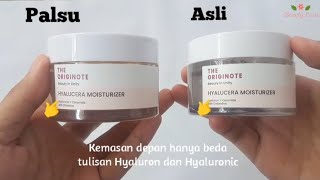 The Originote Moisturizer Ada PalsunyaBedain The Originote Asli amp Palsu Ciri The Originote Palsu [upl. by Koral]