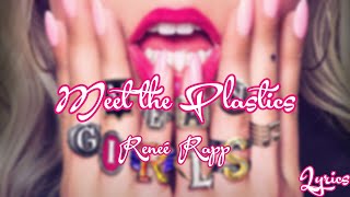 Reneé Rapp  Meet The Plastics Lyrics From Mean Girls [upl. by Trilby821]