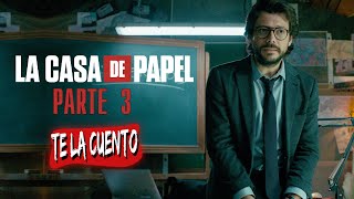 La Casa de Papel Temporada 3 En 9 Minutos [upl. by Bogey764]