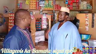 villageois ka Bamako sigui épisode 6 [upl. by Bunny]