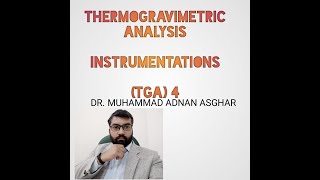 Thermogravimetric AnalysisTGAThermogravimetric Analysis Instrumentation  Lecture4 GRE Chemistry [upl. by Prasad]