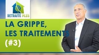 Grippe  Les traitements  Conseils Retraite Plus [upl. by Erdied664]