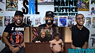 SNL  Maine Justice w Jamie Foxx Reaction [upl. by Erodoeht461]