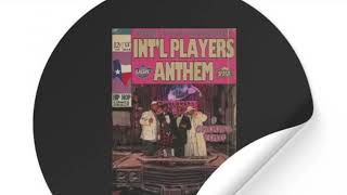 Intl Players Anthem I Choose You feat Outkast instrumental [upl. by Rieth385]