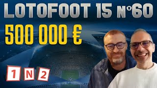 🎙️ PronoLive  Pronos LotoFoot 500 000 € avec PSGGérone MonacoBarça amp SportingLille  LF15 n°60 [upl. by Pouncey554]