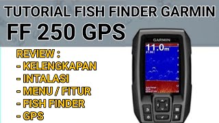 Tutorial Fish Finder Garmin FF 250 GPS [upl. by Cate]