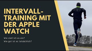 Apple Watch Wie gut funktioniert das IntervallTraining [upl. by Fionnula]