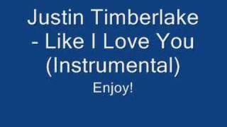 Justin Timberlake  Like I Love You Instrumental [upl. by Patricia823]