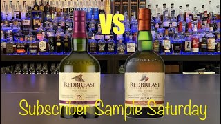 Redbreast PX Edition vs Redbreast Lustau Edition Subscriber Sample Saturday [upl. by Abdu]