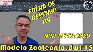 Folha de Desenho A4 NBR 167522020 do Modelo Zootecniadwt no AutoCAD [upl. by Boland874]