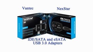 Vantec IDESATA and NexStar eSATA to USB 30 Adapters Overview Unboxing and Benchmarks [upl. by Einafats]