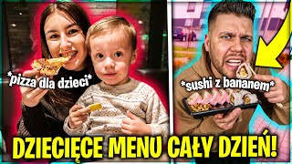 JEMY JEDZENIE TYLKO Z DZIECIĘCEGO MENU PRZEZ CAŁY DZIEŃ [upl. by Tranquada169]