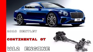 2018 Bentley Continental GT W12 Engine Animation [upl. by Leeland671]