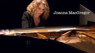 JoannaMacGregor  Piano  Classical  Play  Ives The Alcotts [upl. by Akiemehs]