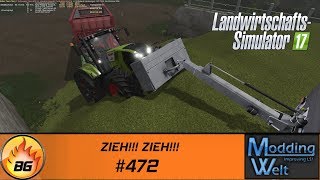 LS17  Hof Bergmann Reloaded 472  ZIEH ZIEH  Lets Play HD [upl. by Eciruam799]