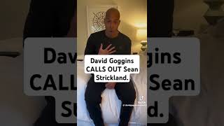 David Goggins CALLS OUT Sean Strickland davidgoggins seanstrickland ufc mma ufcfighter [upl. by Gaige824]