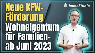 Wohneigentum für Familien  KFW 300 Förderprogramm löst Baukindergeld ab baufinanzierung kfw [upl. by Nitsrik488]