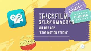 Anleitung StopMotionFilm mit quotStop Motion Studioquot [upl. by Radnaskela]