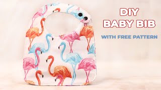 How to make a baby bib  FREE Baby Bib Pattern in 2 sizes [upl. by Nimrac]