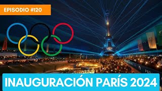 La INAUGURACIÓN de París 2024  Episodio Completo 120 [upl. by Ylluz]