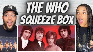 WOAH FIRST TIME HEARING The Who  Squeeze Box REACTION [upl. by Odnanreh576]