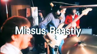 Missus Beastly  Live 1976  Remastered [upl. by Harness161]