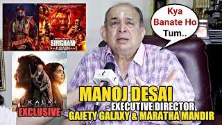 Manoj Desai Latest Interview  Kalki 2898 Pushpa 2 Singham Again Chandu Champion Collection EXCLS [upl. by Felicio]