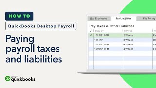 How to pay payroll taxes and liabilities in QuickBooks Desktop Payroll [upl. by Kwasi198]