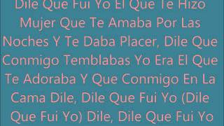 Dile Que Fui Yo Zion Feat Arcangel De La Ghetto amp MJ Lyrics [upl. by Naryb]