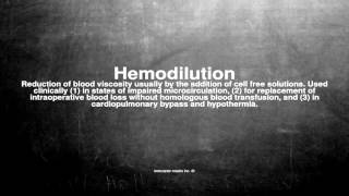 Medical vocabulary What does Hemodilution mean [upl. by Starlene]