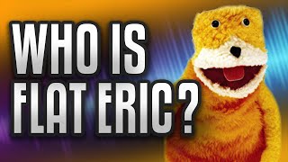 Who Is Flat Eric  Obscure 90s Puppet Explained  Some Boi Online [upl. by Dinse305]